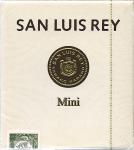 Mini San Luis Rey Mini